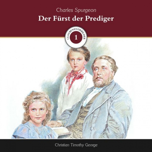 Christian Timothy George - Der Fürst der Prediger