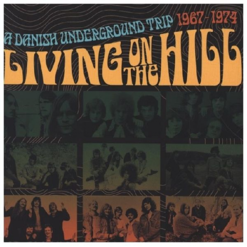 Various - Living On The Hill-A Danish Underground Trip 196