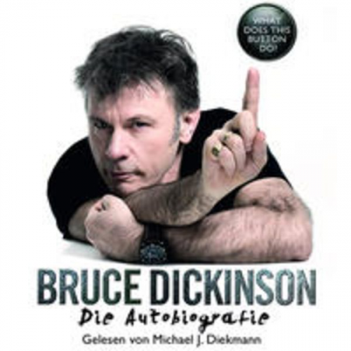 Bruce Dickinson - What Does This Button Do?