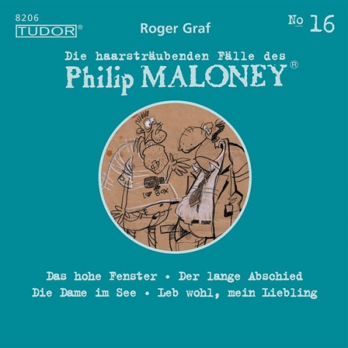 Roger Graf - Die haarsträubenden Fälle des Philip Maloney, No.16