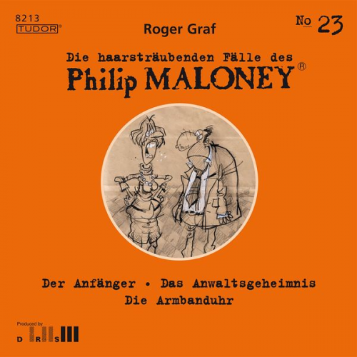 Roger Graf - Die haarsträubenden Fälle des Philip Maloney, No.23