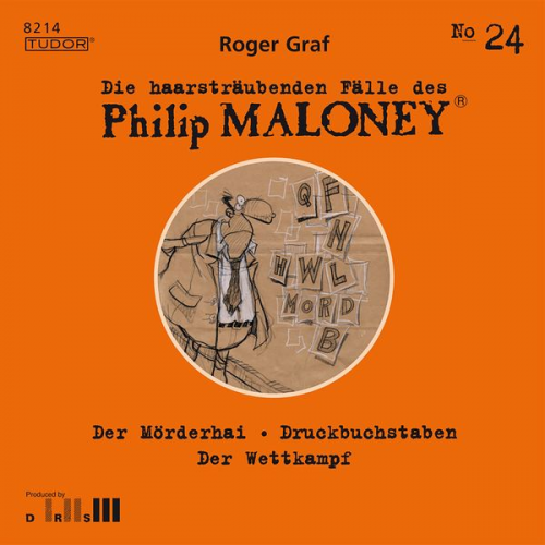 Roger Graf - Die haarsträubenden Fälle des Philip Maloney, No.24