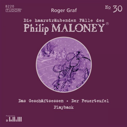 Roger Graf - Die haarsträubenden Fälle des Philip Maloney, No.30