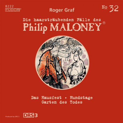 Roger Graf - Die haarsträubenden Fälle des Philip Maloney, No.32