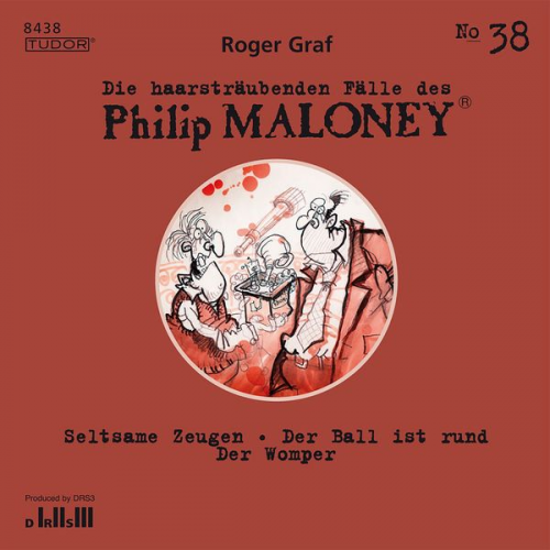 Roger Graf - Die haarsträubenden Fälle des Philip Maloney, No.38