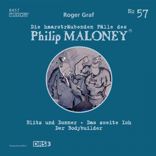 Roger Graf - Die haarsträubenden Fälle des Philip Maloney, No.57