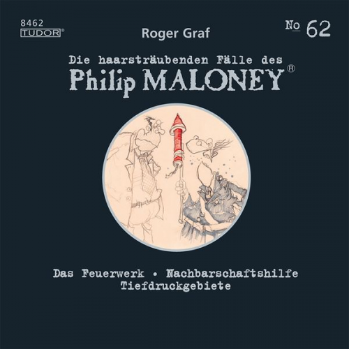 Roger Graf - Die haarsträubenden Fälle des Philip Maloney, No.62