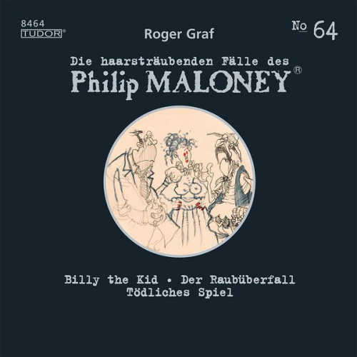 Roger Graf - Die haarsträubenden Fälle des Philip Maloney, No.64