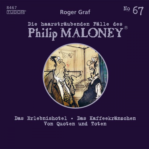 Roger Graf - Die haarsträubenden Fälle des Philip Maloney, No.67