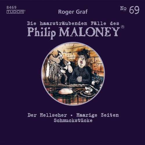 Roger Graf - Die haarsträubenden Fälle des Philip Maloney, No.69