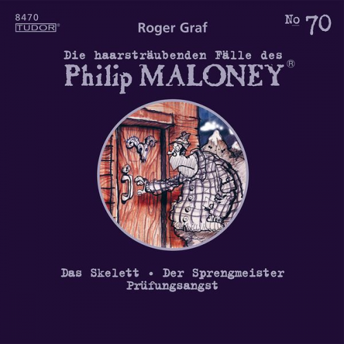 Roger Graf - Die haarsträubenden Fälle des Philip Maloney, No.70