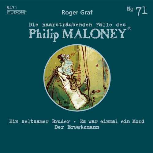 Roger Graf - Die haarsträubenden Fälle des Philip Maloney, No.71