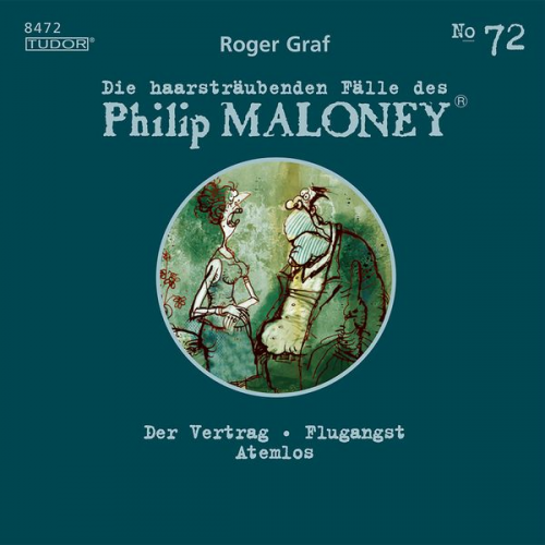 Roger Graf - Die haarsträubenden Fälle des Philip Maloney, No.72