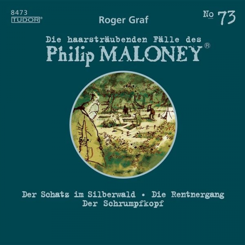 Roger Graf - Die haarsträubenden Fälle des Philip Maloney, No.73