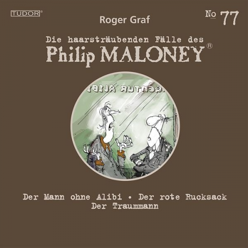 Roger Graf - Die haarsträubenden Fälle des Philip Maloney, No.77