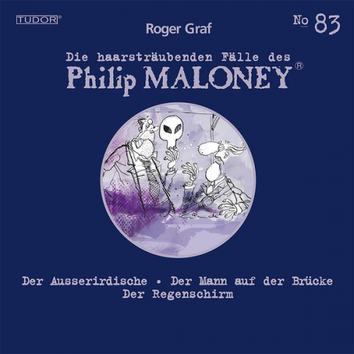 Roger Graf - Die haarsträubenden Fälle des Philip Maloney, No.83