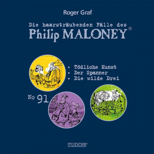 Roger Graf - Die haarsträubenden Fälle des Philip Maloney, No.91