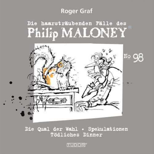 Roger Graf - Die haarsträubenden Fälle des Philip Maloney, No.98