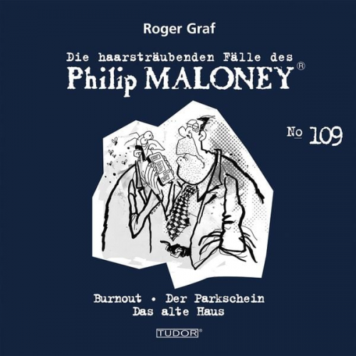 Roger Graf - Die haarsträubenden Fälle des Philip Maloney, No.109