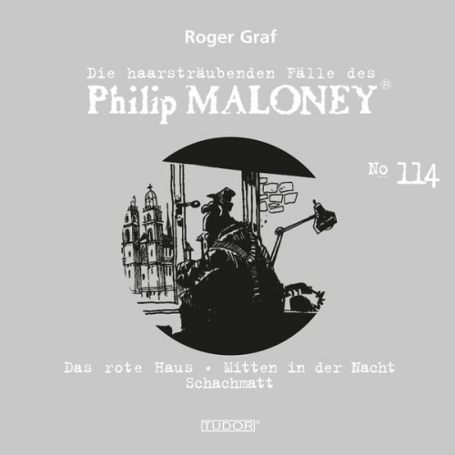 Roger Graf - Die haarsträubenden Fälle des Philip Maloney, No.114