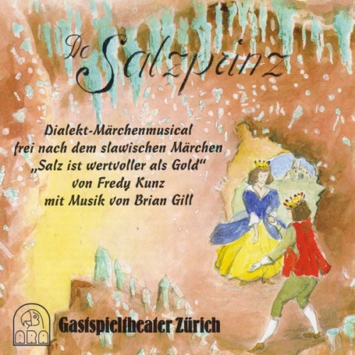 De Salzprinz (Dialekt-Märchenmusical frei nach dem slawischen Märchen "Salz ist wertvoller als Gold")