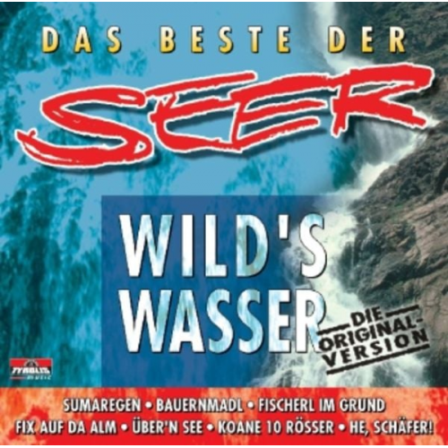 Seer - Das Beste (Wild's Wasser)