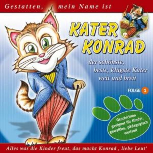 Kater Konrad,Folge 1