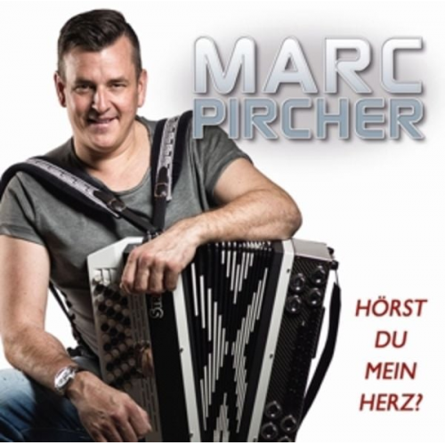 Marc Pircher - Hörst du mein Herz?