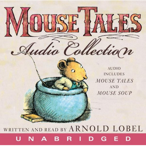 Arnold Lobel - The Mouse Tales CD Audio Collection