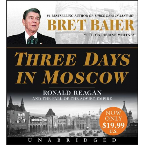 Bret Baier Catherine Whitney - Three Days in Moscow Low Price CD