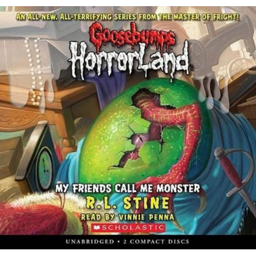 R. L. Stine - My Friends Call Me Monster (Goosebumps Horrorland #7)