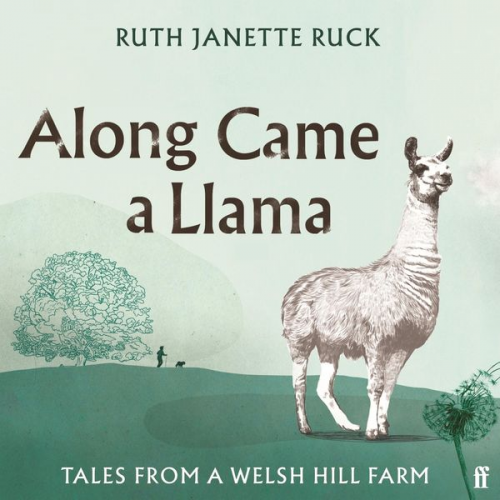 Ruth Janette Ruck - Along Came a Llama