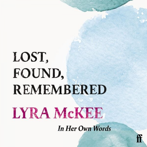 Lyra McKee - Lost, Found, Remembered