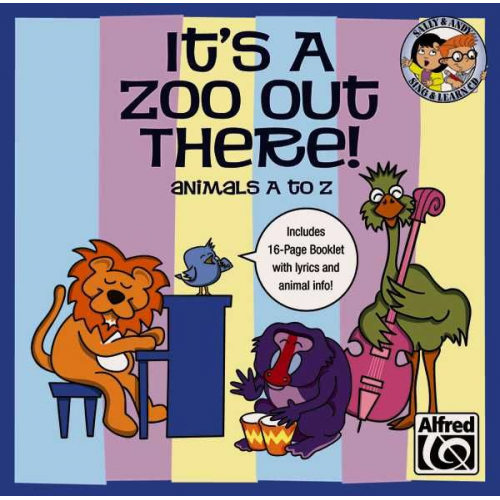 Sally (COP)/ Althouse  Jay (COP) Albrecht - It's a Zoo Out There! Animals A to Z: 27 Unison Songs for Young Singers (Sing & Learn)