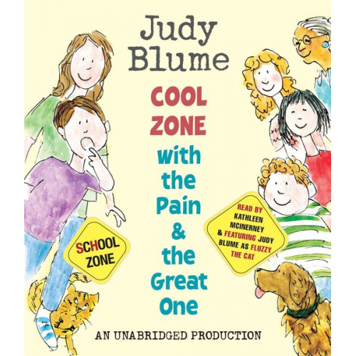 Judy Blume - Cool Zone with the Pain & the Great One