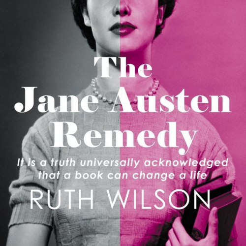 Ruth Wilson - The Jane Austen Remedy