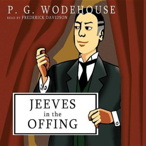 P. G. Wodehouse - Jeeves in the Offing