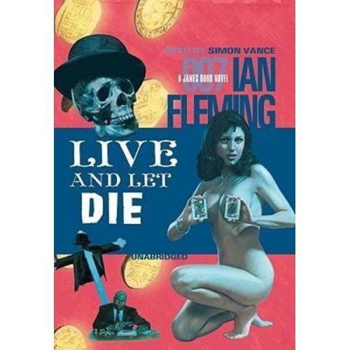 Ian A. Fleming - James Bond: Live and Let Die