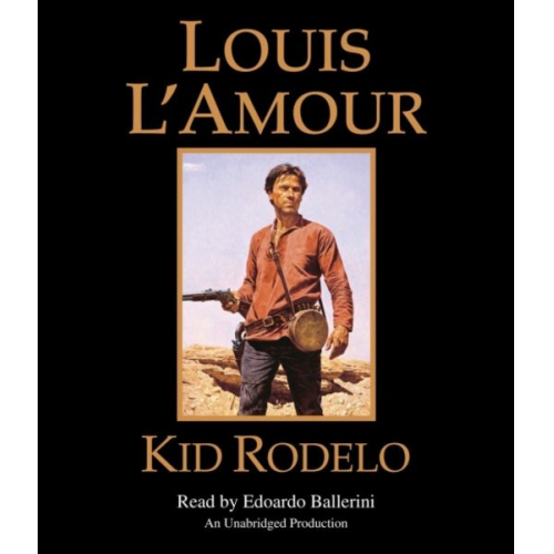 Louis LAmour - Kid Rodelo