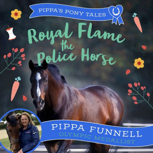 Pippa Funnell - Royal Flame the Police Horse