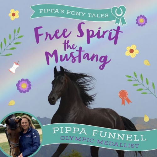 Pippa Funnell - Free Spirit the Mustang