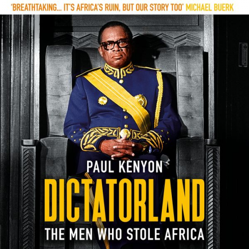 Paul Kenyon - Dictatorland