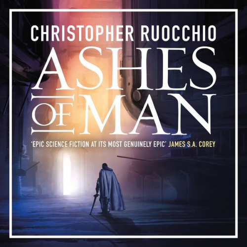 Christopher Ruocchio - Ashes of Man