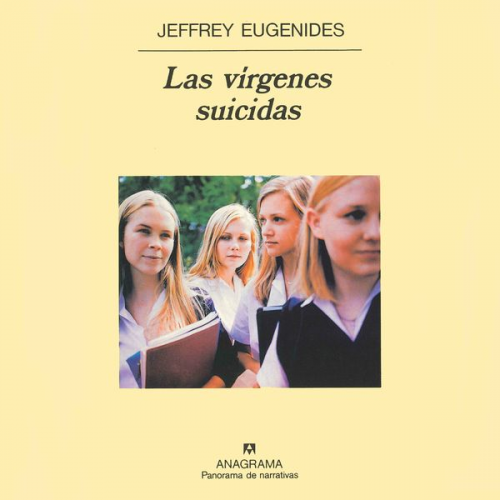 Jeffrey Eugenides - Las vírgenes suicidas