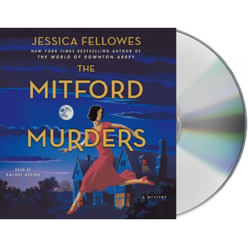 Jessica Fellowes - The Mitford Murders: A Mystery