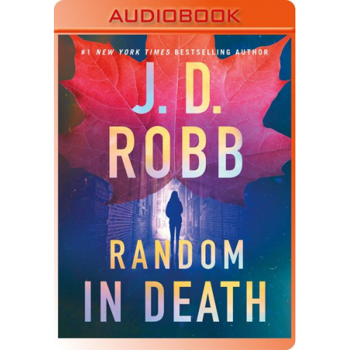 J. D. Robb - Random in Death