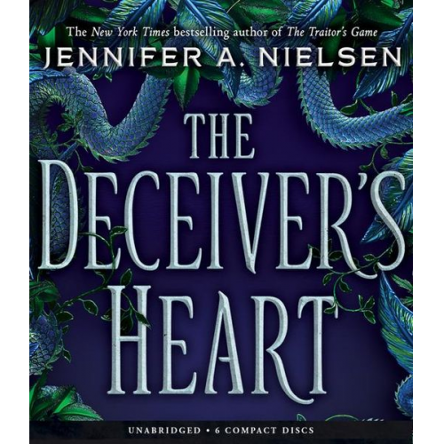 Jennifer A. Nielsen - The Deceiver's Heart (the Traitor's Game, Book Two)