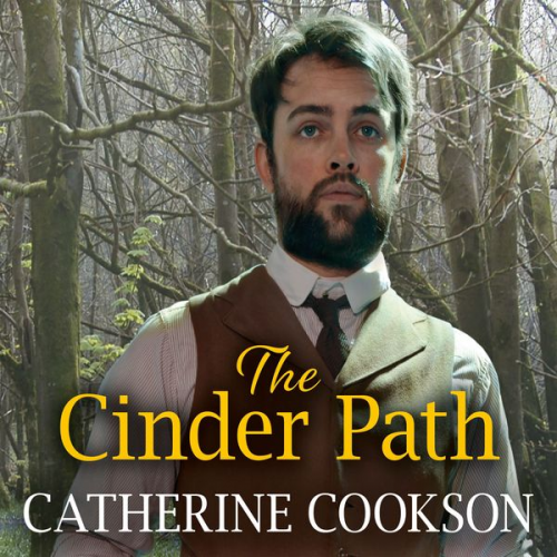 Catherine Cookson - The Cinder Path