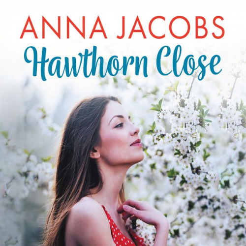 Anna Jacobs - Hawthorn Close