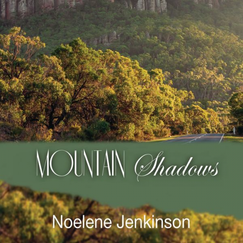 Noelene Jenkinson - Mountain Shadows